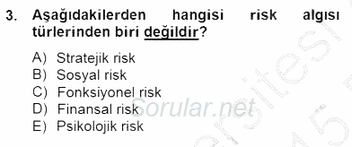 Sporda Risk Yönetimi 2014 - 2015 Ara Sınavı 3.Soru