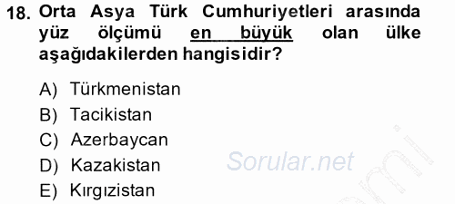 Çağdaş Türk Dünyası 2014 - 2015 Ara Sınavı 18.Soru