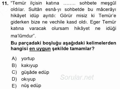 Osmanlı Türkçesi Metinleri 1 2015 - 2016 Dönem Sonu Sınavı 11.Soru