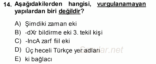 Türkçe Ses Bilgisi 2014 - 2015 Ara Sınavı 14.Soru