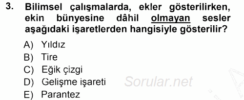 Türkçe Ses Bilgisi 2014 - 2015 Ara Sınavı 3.Soru