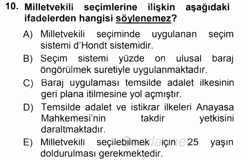 Türk Anayasa Hukuku 2013 - 2014 Tek Ders Sınavı 10.Soru