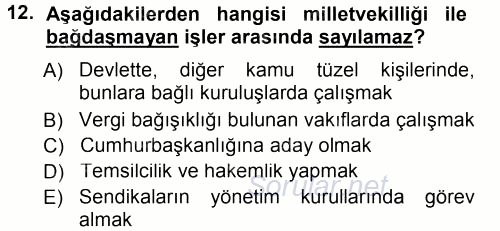 Türk Anayasa Hukuku 2013 - 2014 Tek Ders Sınavı 12.Soru