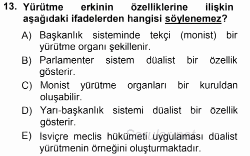 Türk Anayasa Hukuku 2013 - 2014 Tek Ders Sınavı 13.Soru