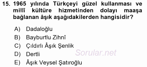 Türk Halk Şiiri 2015 - 2016 Tek Ders Sınavı 15.Soru