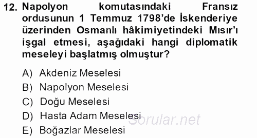 Osmanlı Diplomasisi 2013 - 2014 Dönem Sonu Sınavı 12.Soru