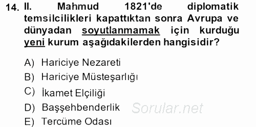 Osmanlı Diplomasisi 2013 - 2014 Dönem Sonu Sınavı 14.Soru