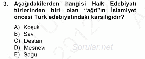 Halk Edebiyatına Giriş 2 2012 - 2013 Ara Sınavı 3.Soru