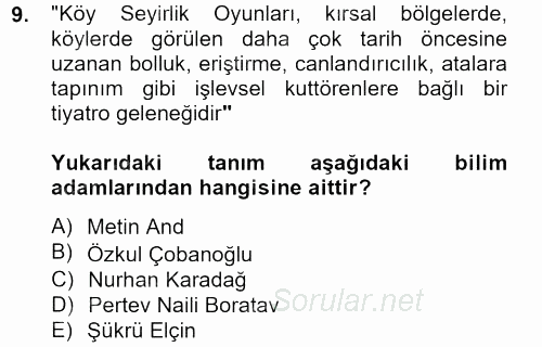 Halk Edebiyatına Giriş 2 2012 - 2013 Ara Sınavı 9.Soru