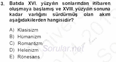 Batı Edebiyatında Akımlar 1 2014 - 2015 Dönem Sonu Sınavı 3.Soru