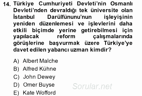 Türk Eğitim Tarihi 2013 - 2014 Dönem Sonu Sınavı 14.Soru