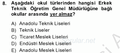 Türk Eğitim Tarihi 2013 - 2014 Dönem Sonu Sınavı 8.Soru