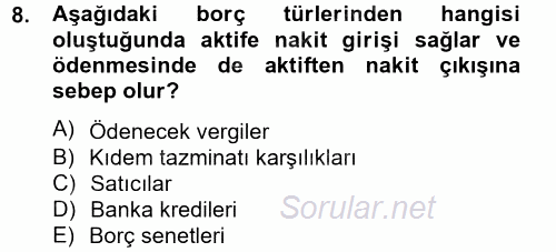 Finansal Tablolar Analizi 2012 - 2013 Ara Sınavı 8.Soru