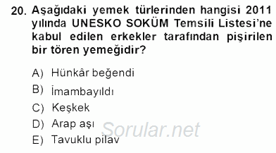 Türkiye´nin Kültürel Mirası 2 2014 - 2015 Dönem Sonu Sınavı 20.Soru