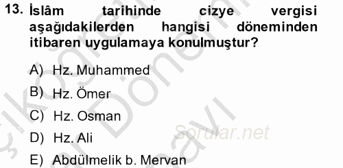 İslam Tarihi ve Medeniyeti 2 2014 - 2015 Dönem Sonu Sınavı 13.Soru
