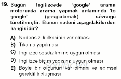 Genel Dilbilim 1 2013 - 2014 Ara Sınavı 19.Soru