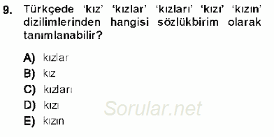Genel Dilbilim 1 2013 - 2014 Ara Sınavı 9.Soru