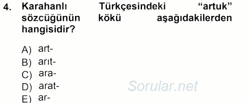 XI-XIII. Yüzyıllar Türk Dili 2012 - 2013 Dönem Sonu Sınavı 4.Soru
