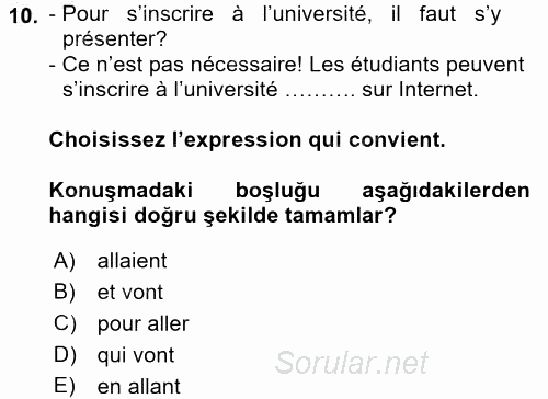 Fransızca 2 2016 - 2017 3 Ders Sınavı 10.Soru
