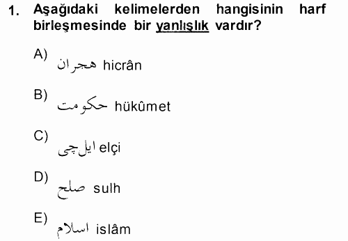 Osmanlı Türkçesi 1 2014 - 2015 Ara Sınavı 1.Soru