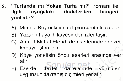 Tanzimat Dönemi Türk Edebiyatı 2 2013 - 2014 Ara Sınavı 2.Soru