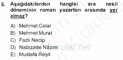Tanzimat Dönemi Türk Edebiyatı 2 2013 - 2014 Ara Sınavı 5.Soru