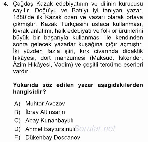 Çağdaş Türk Edebiyatları 2 2016 - 2017 Dönem Sonu Sınavı 4.Soru
