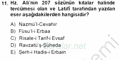 Eski Türk Edebiyatının Kaynaklarından Şair Tezkireleri 2014 - 2015 Ara Sınavı 11.Soru