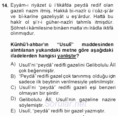 Eski Türk Edebiyatının Kaynaklarından Şair Tezkireleri 2014 - 2015 Ara Sınavı 14.Soru