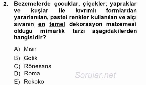 Görsel Kültür 2014 - 2015 Tek Ders Sınavı 2.Soru
