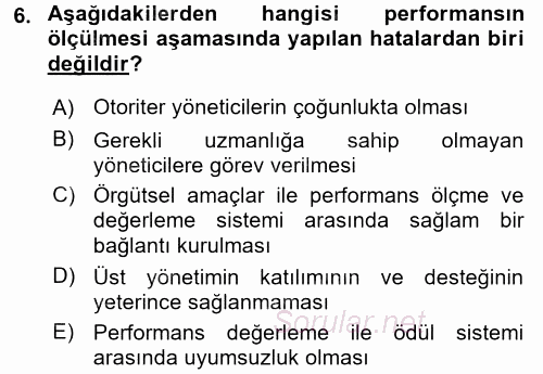 Performans Yönetimi 2015 - 2016 Ara Sınavı 6.Soru
