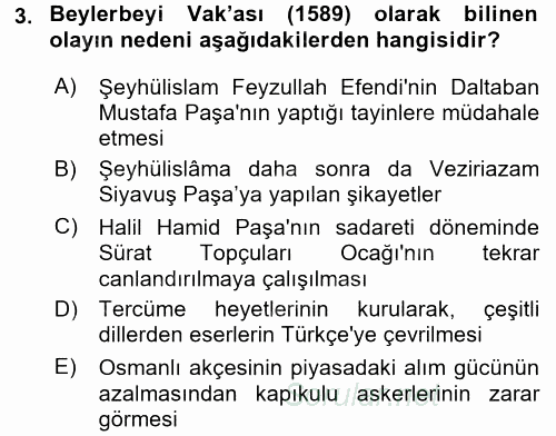 Osmanlı Tarihi (1566-1789) 2017 - 2018 Ara Sınavı 3.Soru