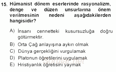 Batı Edebiyatında Akımlar 1 2014 - 2015 Ara Sınavı 15.Soru