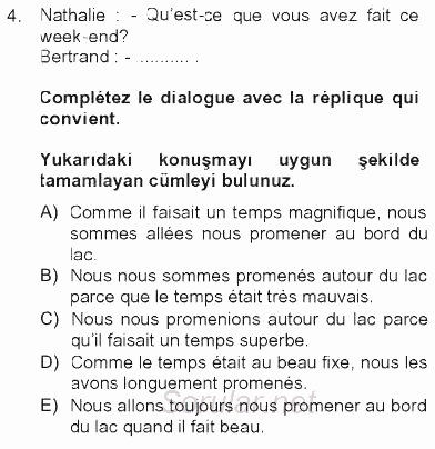 Fransızca 2 2012 - 2013 Tek Ders Sınavı 4.Soru
