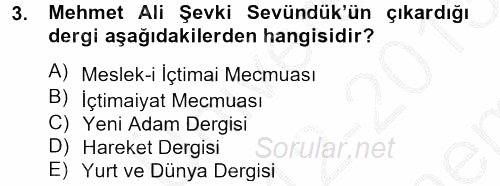 Türk Sosyologları 2012 - 2013 Dönem Sonu Sınavı 3.Soru