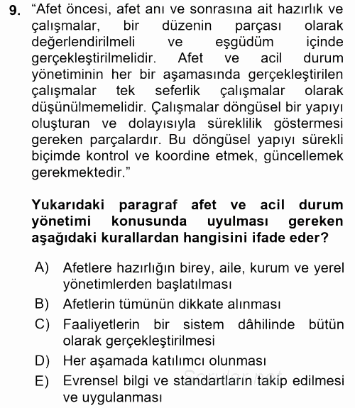 Acil Durum Bilgisi ve Yönetimine Giriş 2017 - 2018 Ara Sınavı 9.Soru