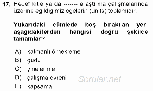 Uluslararası İlişkilerde Araştırma Yöntemleri 2017 - 2018 Ara Sınavı 17.Soru