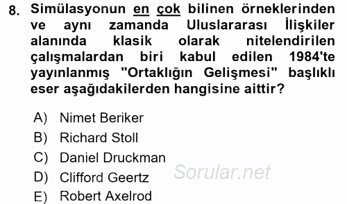 Uluslararası İlişkilerde Araştırma Yöntemleri 2017 - 2018 Ara Sınavı 8.Soru