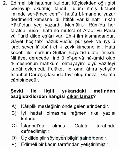 Eski Türk Edebiyatının Kaynaklarından Şair Tezkireleri 2015 - 2016 Dönem Sonu Sınavı 2.Soru