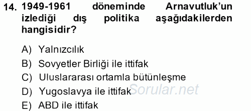 Balkanlar´da Siyaset 2014 - 2015 Dönem Sonu Sınavı 14.Soru