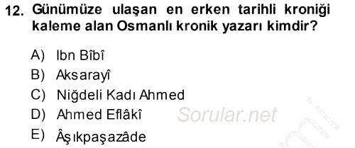 Türk İdare Tarihi 2013 - 2014 Ara Sınavı 12.Soru