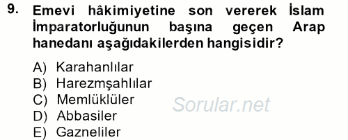 Türk İdare Tarihi 2013 - 2014 Ara Sınavı 9.Soru