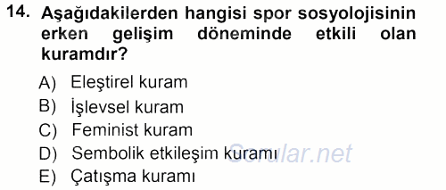 Spor Bilimlerine Giriş 2012 - 2013 Ara Sınavı 14.Soru
