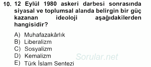 Türkiye Cumhuriyeti Siyasî Tarihi 2012 - 2013 Dönem Sonu Sınavı 10.Soru