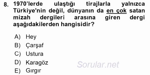 Türk Basın Tarihi 2015 - 2016 Tek Ders Sınavı 8.Soru
