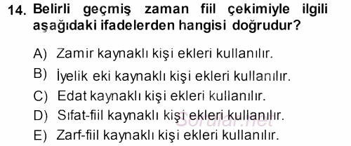XI-XIII. Yüzyıllar Türk Dili 2013 - 2014 Ara Sınavı 14.Soru