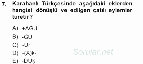 XI-XIII. Yüzyıllar Türk Dili 2013 - 2014 Ara Sınavı 7.Soru
