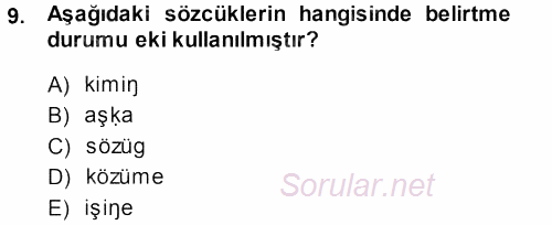 XI-XIII. Yüzyıllar Türk Dili 2013 - 2014 Ara Sınavı 9.Soru