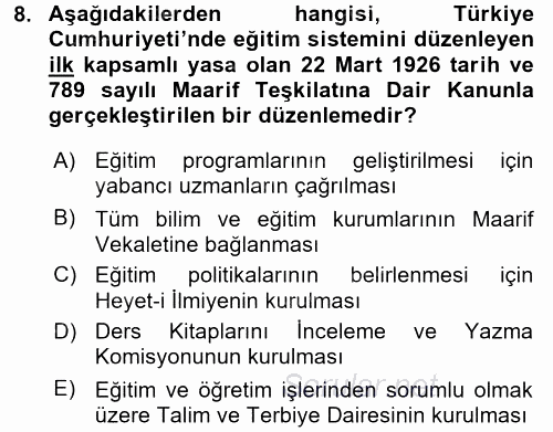 Türk Eğitim Tarihi 2016 - 2017 3 Ders Sınavı 8.Soru