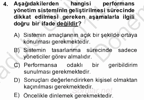 Performans ve Kariyer Yönetimi 2014 - 2015 Dönem Sonu Sınavı 4.Soru
